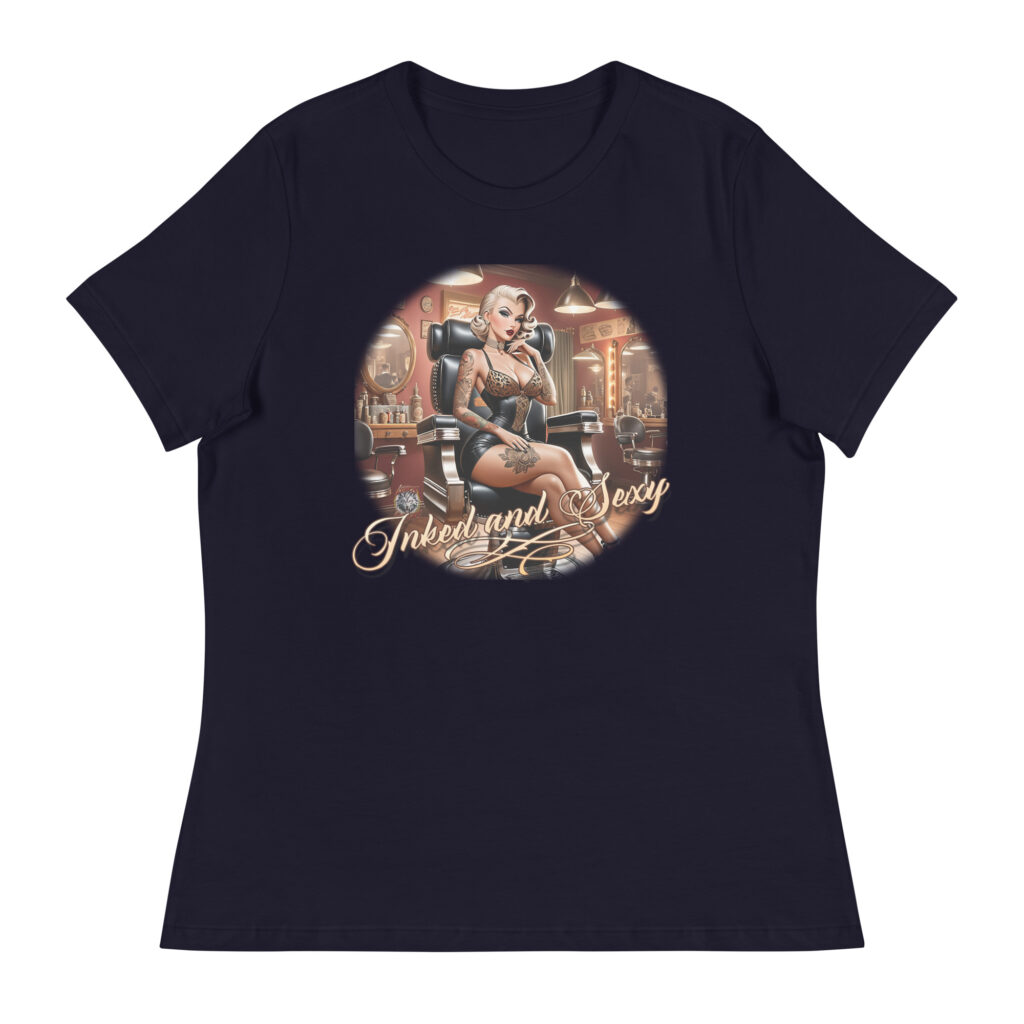 Inked and Sexy   Women's Relaxed T-Shirt