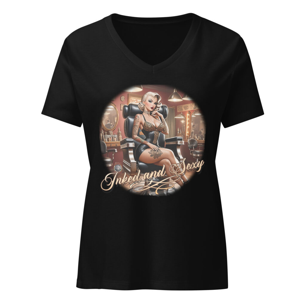 Inked and Sexy    Women’s relaxed v-neck t-shirt